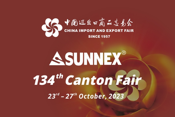 Canton Fair ke-134, Selamat datang di Stan SUNNEX