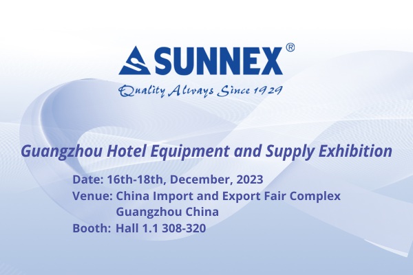 Pameran Peralatan dan Pasokan Hotel SUNNEX Guangzhou